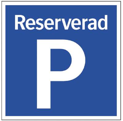 Parkeringsskylt 35-6701 Reserverad parkering