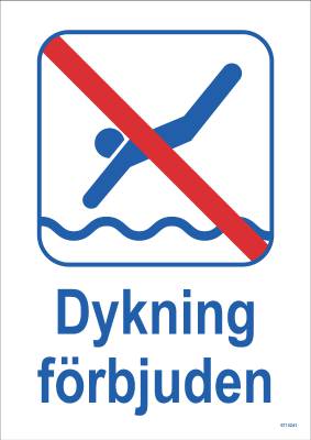 Ordningsskylt Unigraphics Dykning förbjuden